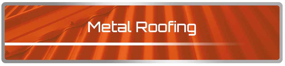 Metal Roofing